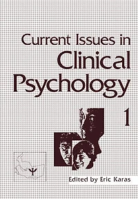 Current Issues Clinical Psychology: Volume 1