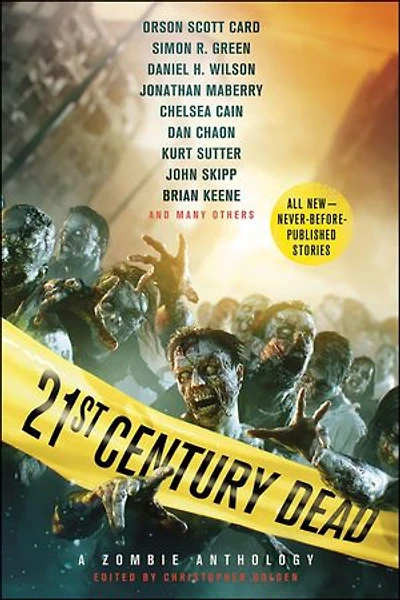 21st Century Dead: A Zombie Anthology
