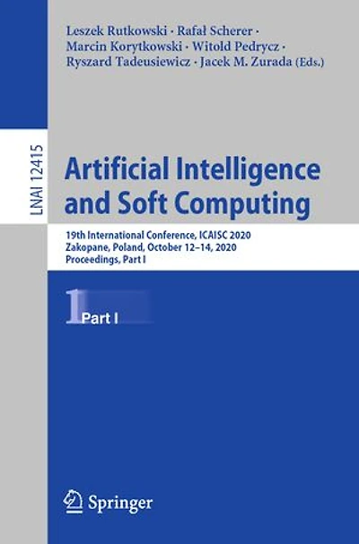 Artificial Intelligence and Soft Computing: 19th International Conference, ICAISC 2020, Zakopane, Poland, October 12-14, Proceedings