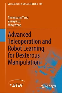 Advanced Teleoperation and Robot Learning for Dexterous Manipulation