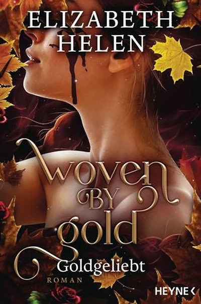 Woven by Gold – Goldgeliebt: Roman