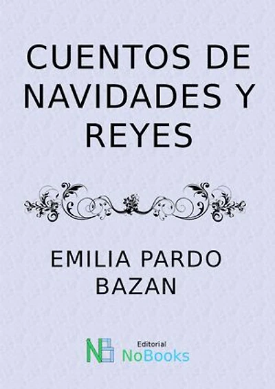 Cuentos de Navidades y Reyes