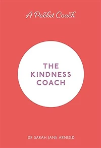A Pocket Coach: The Kindness Coach