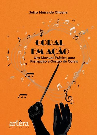 Coral em Ação: Um Manual Prático Para Formação e Gestão de Corais