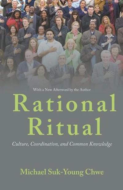 Rational Ritual: Culture, Coordination, and Common Knowledge
