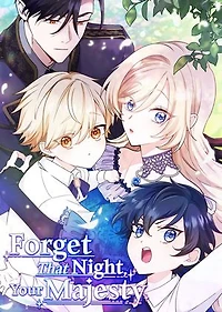 Forget That Night, Your Majesty Episode 5