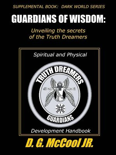 Guardians of Wisdom: The Dark World