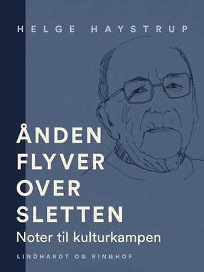 Ånden flyver over sletten. Noter til kulturkampen