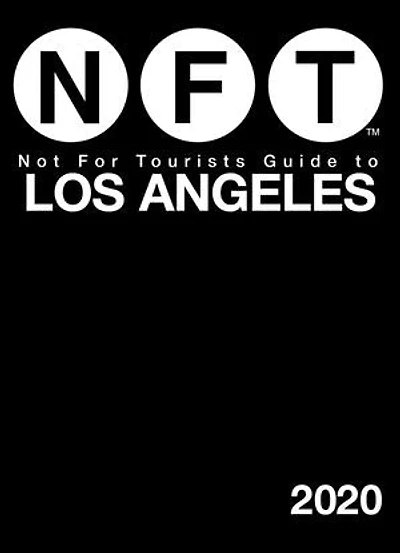 Not For Tourists Guide to Los Angeles