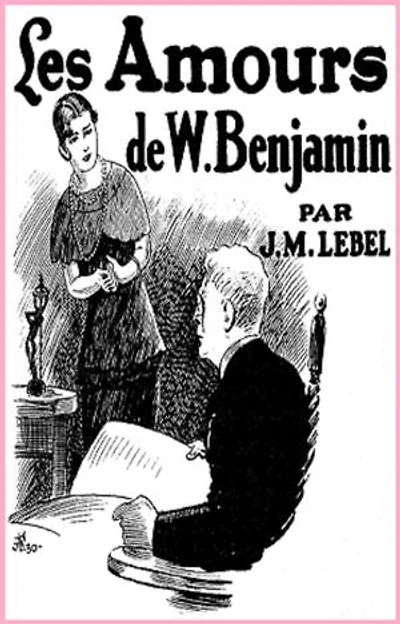 Les amours de W. Benjamin