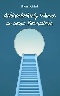 Achtundachtzig Träume im neuen Bewusstsein: Wie eine Herzzeremonie mein nächtliches Traumerleben revolutionierte