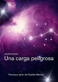 Una carga peligrosa: Ciencia Ficción