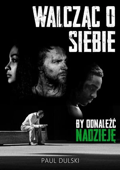Walcząc o siebie