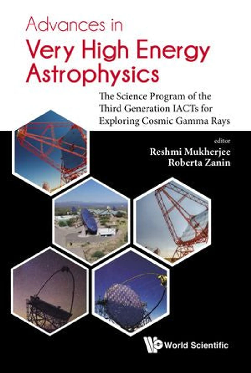 Advances Very High Energy Astrophysics: The Science Program Of Third Generation Iacts For Exploring Cosmic Gamma Rays