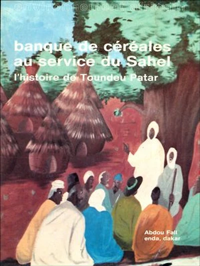 La banque de céréales au service du Sahel