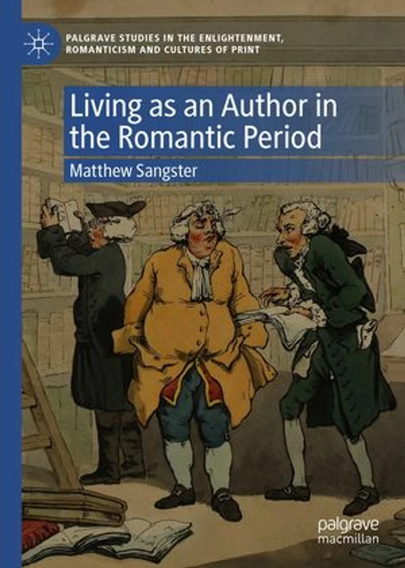Living as an Author the Romantic Period