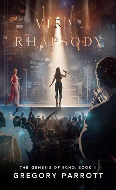 Viral Rhapsody: The Genesis of Echo, #2