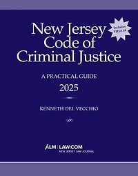 New Jersey Code of Criminal Justice: A Practical Guide 2025
