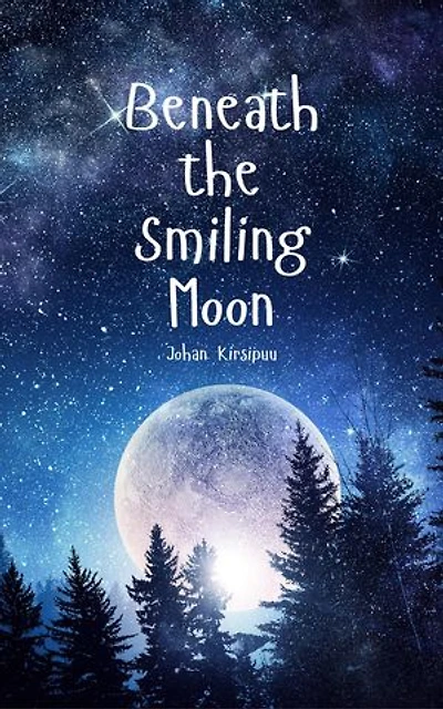 Beneath the Smiling Moon