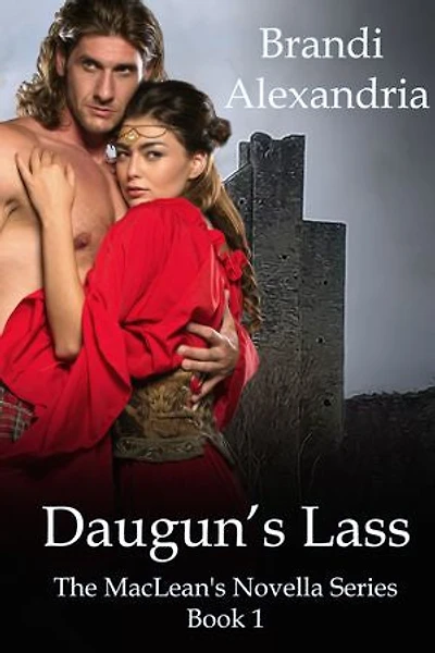 Daugun's Lass: The MacLean Novella