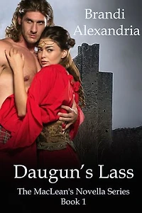 Daugun's Lass: The MacLean Novella