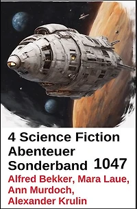 4 Science Fiction Abenteuer Sonderband