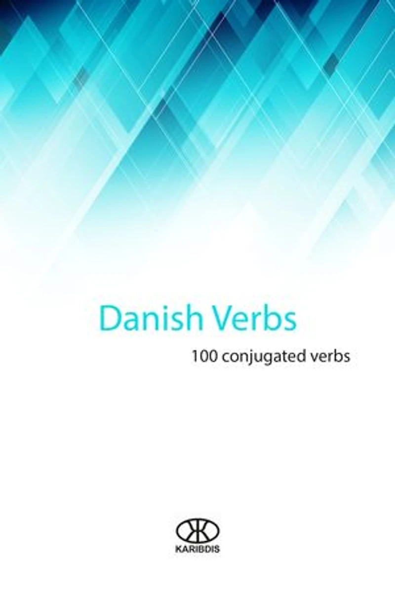 Danish verbs: 100 conjugated verbs