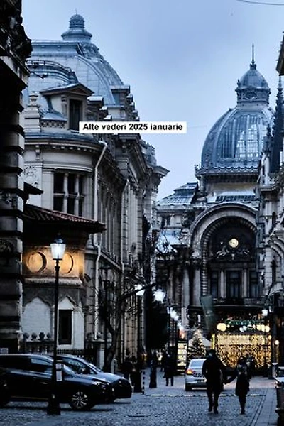 Alte vederi 2025 ianuarie