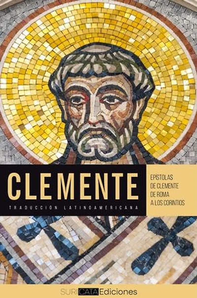Epístolas de Clemente a los corintios: Traducción latinoamericana