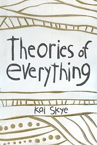 Theories of Everything: Also Some Opinions & A Few Sketchy Facts