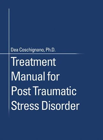 Treatment Manual For Post Traumatic Stress Disorder