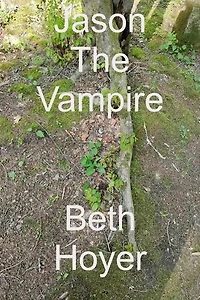 Jason The Vampire: Those Bloody Suckers, #1