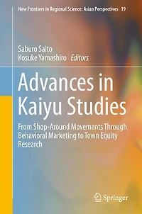 Advances Kaiyu Studies: From Shop-Around Movements Through Behavioral Marketing to Town Equity Research