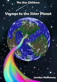 The Star Children: Voyage to the Sister Planet