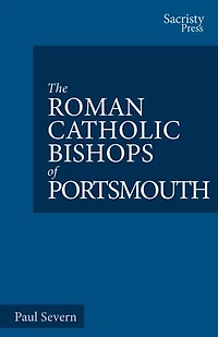 The Roman Catholic Bishops of Portsmouth