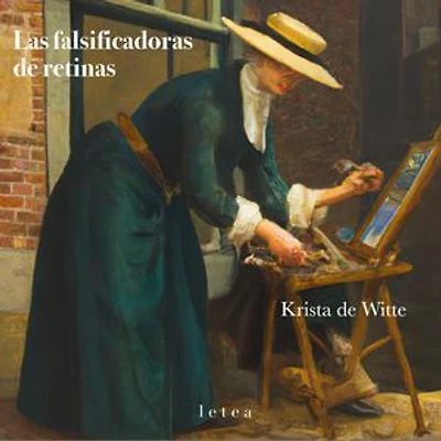 Las falsificadoras de retinas: Letea, #2
