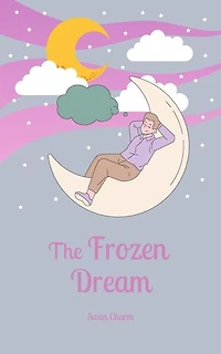 The Frozen Dream