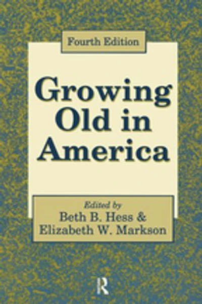 Growing Old America: New Perspectives On Age
