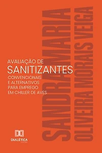 Avaliação de sanitizantes convencionais e alternativos para emprego em chiller de aves