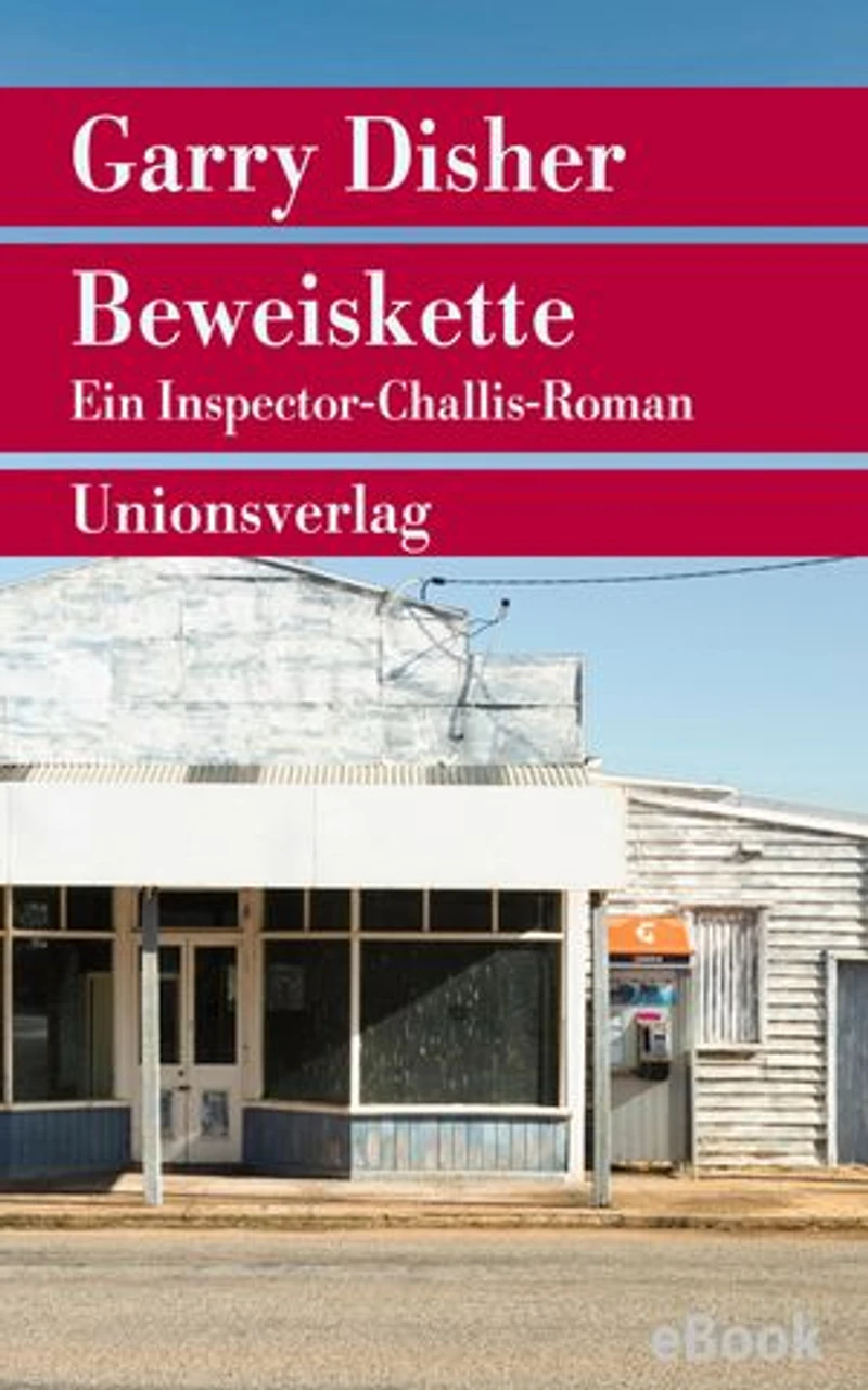 Beweiskette: Kriminalroman. Ein Inspector-Challis-Roman (4)