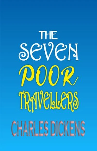 The Seven Poor Travellers