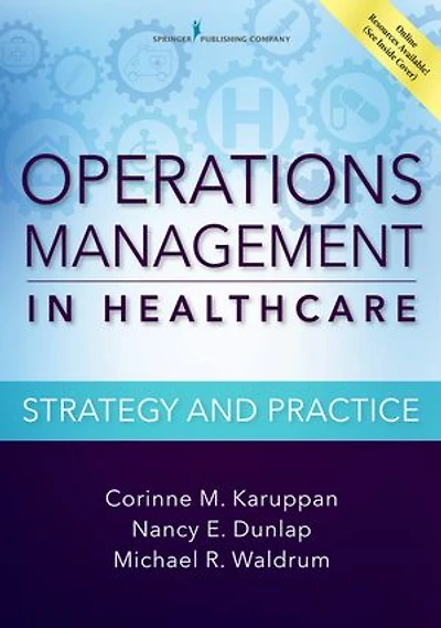 Operations Management Healthcare: Strategy And Practice