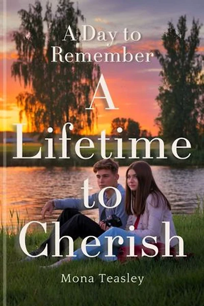 A day to Remember, A Lifetime to Cherish