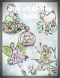 Age of Alpine Awe - Book Two