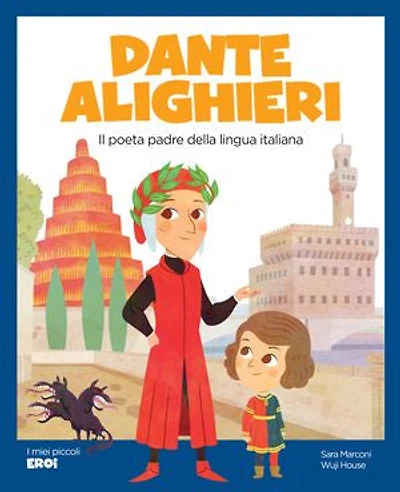 DANTE ALIGHIERI: Il poeta padre della lingua italiana