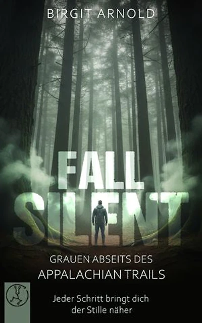 Fall Silent: Grauen abseits des Appalachian Trails