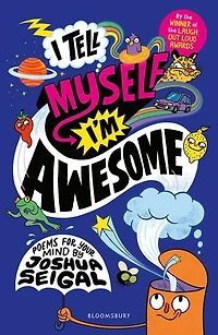 I Tell Myself I'm Awesome