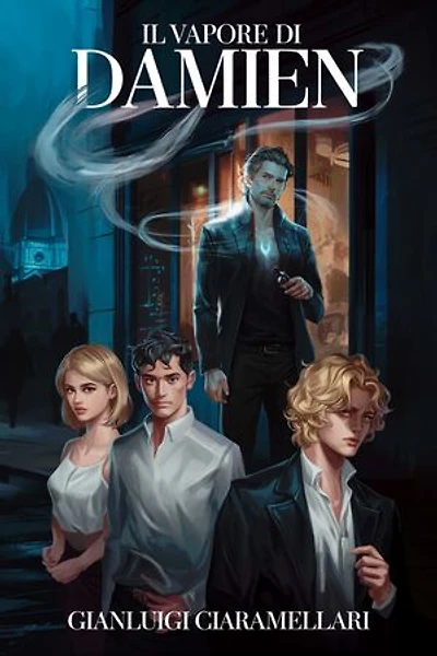 Il vapore di Damien: (Già Nuvole di fumo...Una storia)