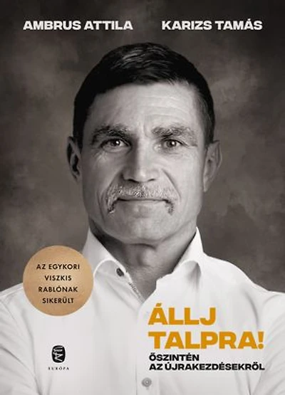 Állj talpra! – Őszintén az újrakezdésekről: Őszintén az újrakezdésekről