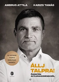Állj talpra! – Őszintén az újrakezdésekről: Őszintén az újrakezdésekről
